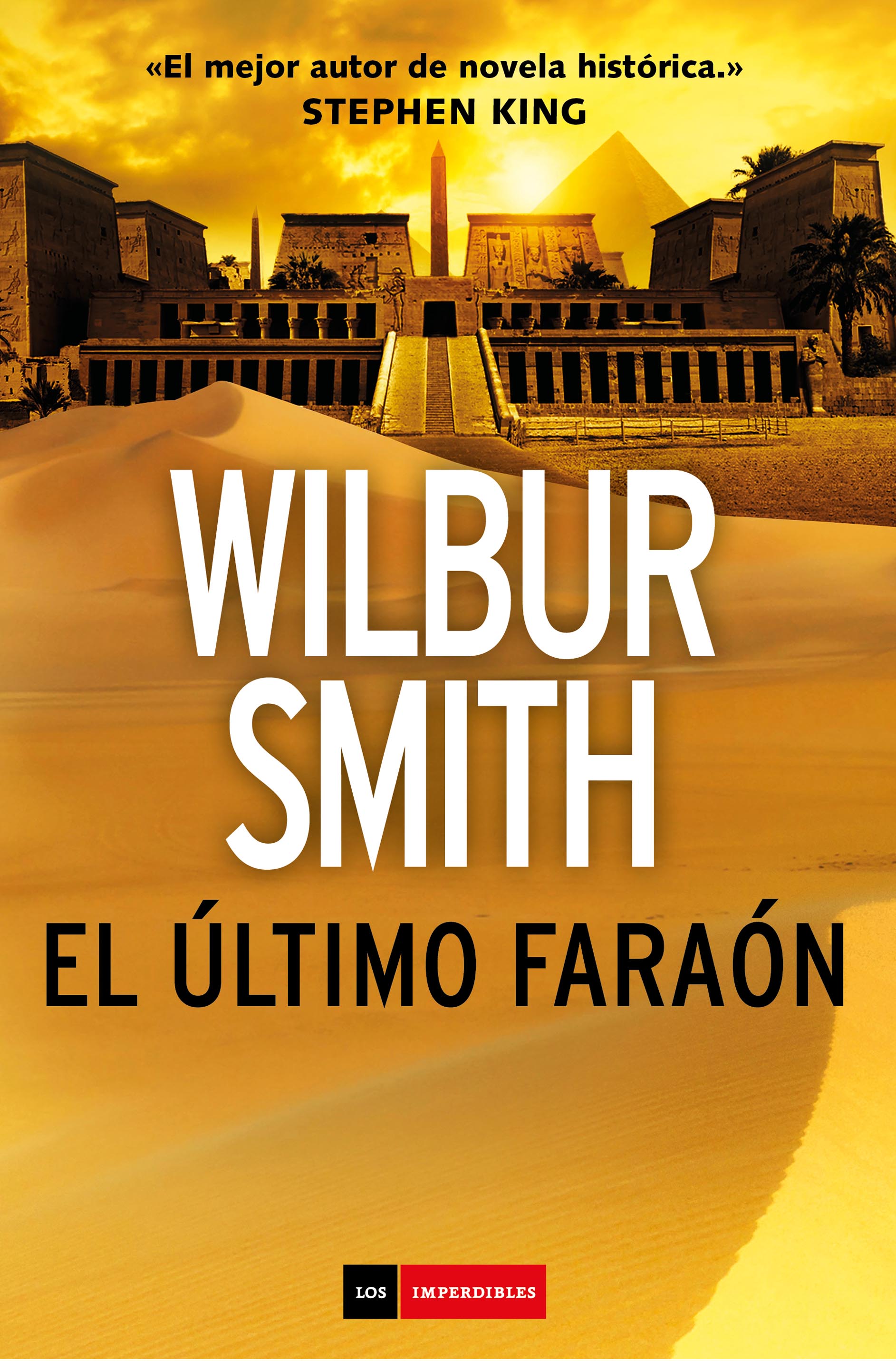 El último faraón, de Wilbur Smith