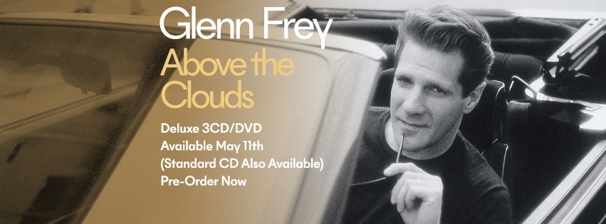 ‘Above the Clouds: The Collection’, lo mejor de Glenn Frey 