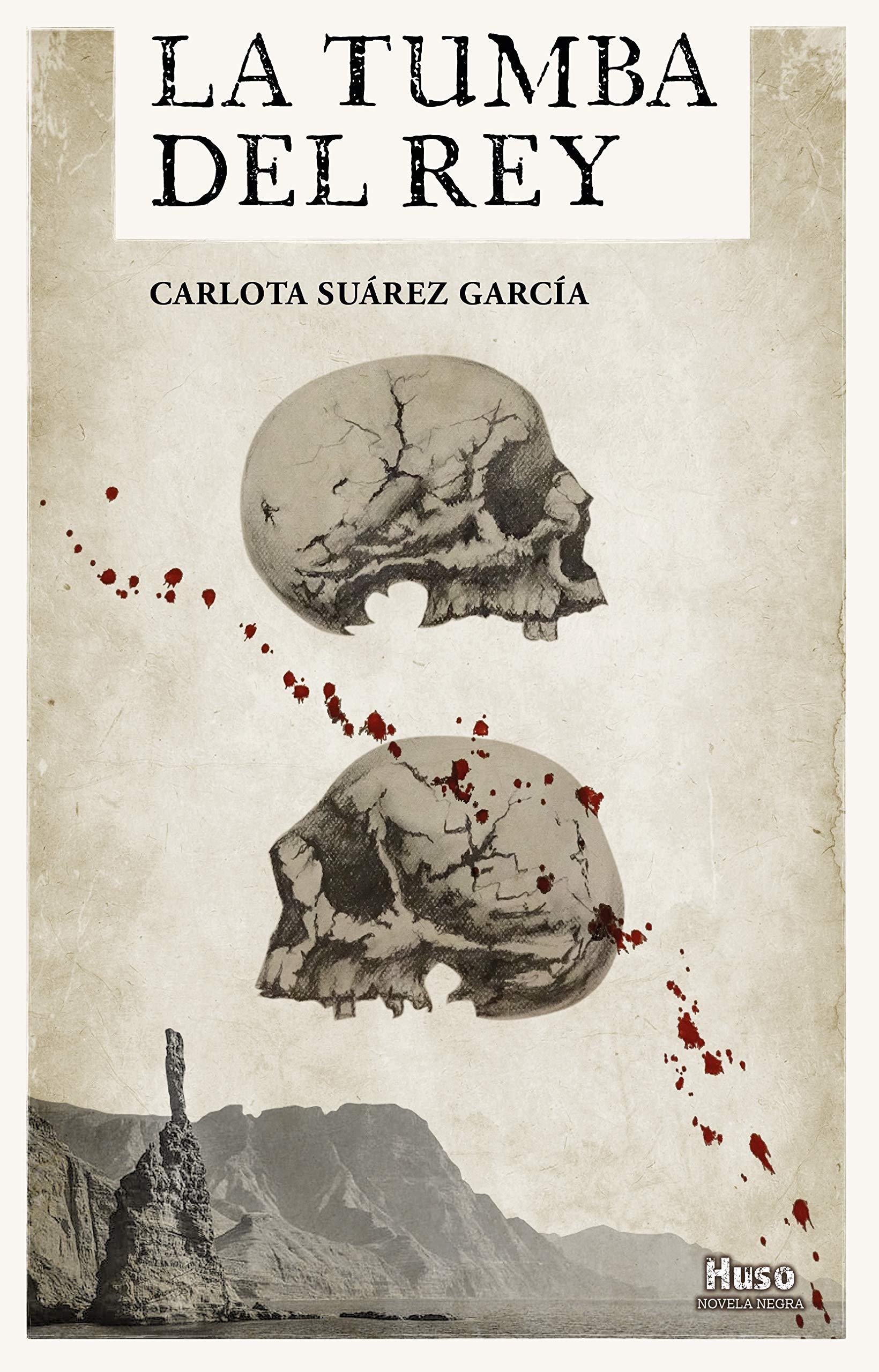 La tumba del rey, la nueva novela de Carlota Suárez